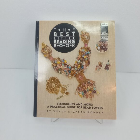 Other - The Best Little Beading Book by Wendy Simpson Conner Jewelry Making Techniques